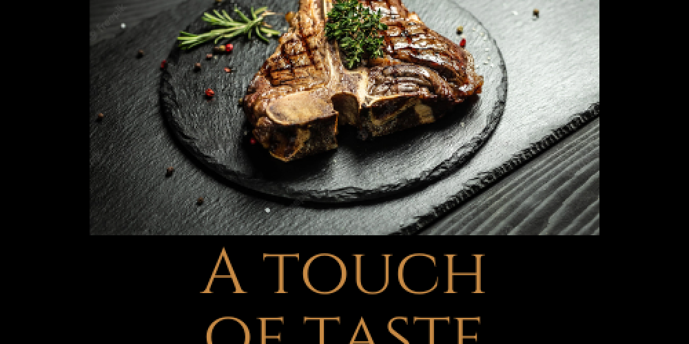 A Touch Of Taste